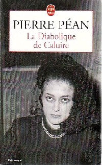 Livrenpoche : La diabolique de Caluire - Pierre Péan - Livre