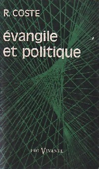 Livrenpoche : Evangile et politique - R. Coste - Livre