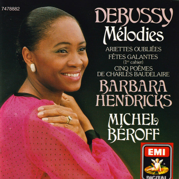 Debussy, Barbara Hendricks, Michel Béroff - Mélodies - Debussy, Michel Beroff, Barbara Hendricks - CD