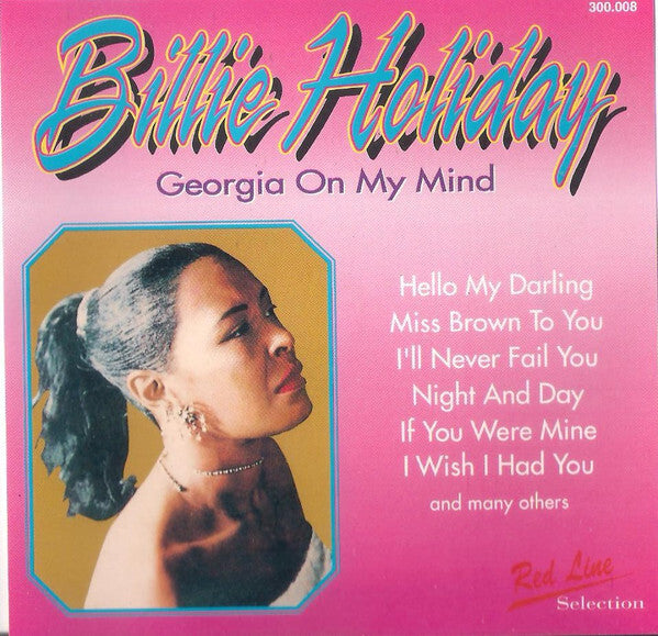 Billie Holiday - Georgia on my mind - Billie Holiday - CD