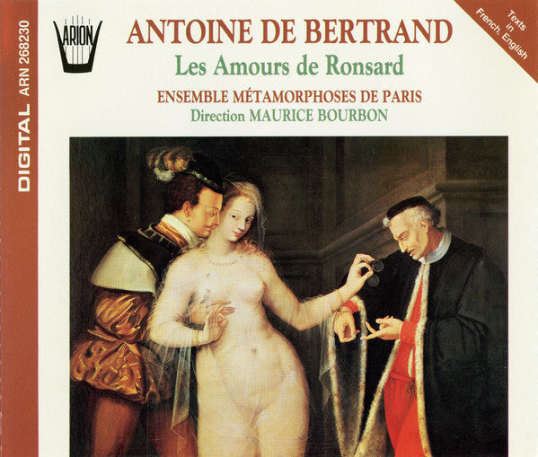 Antoine De Bertrand, Ensemble Métamorphoses De Paris, Maurice Bourbon - Les amours de Ronsard (2 CD) - Maurice Bourbon, Antoine De Bertrand, Ensemble Métamorphoses De Paris - CD