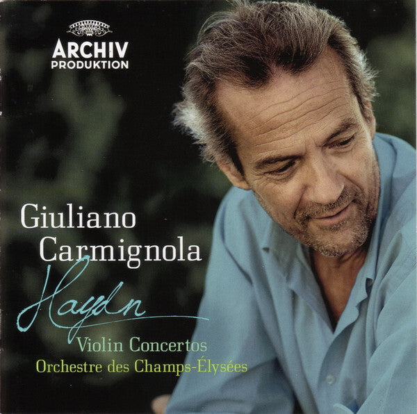 Haydn, Giuliano Carmignola, Orchestre Des Champs - Elysées - Violin concertos - haydn, Giuliano Carmignola, Orchestre des Champs-Elysées - CD