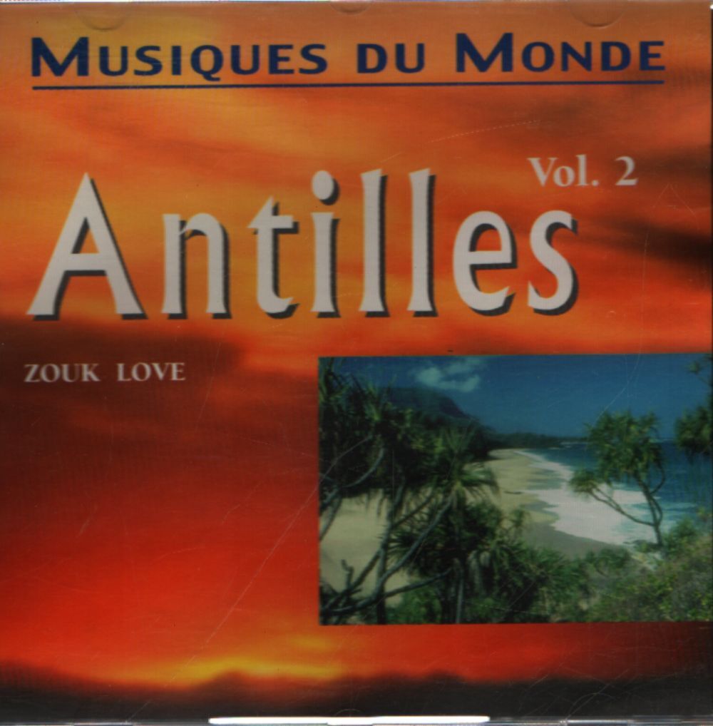 Musiques du monde : Antilles vol 2 - Collectif - CD