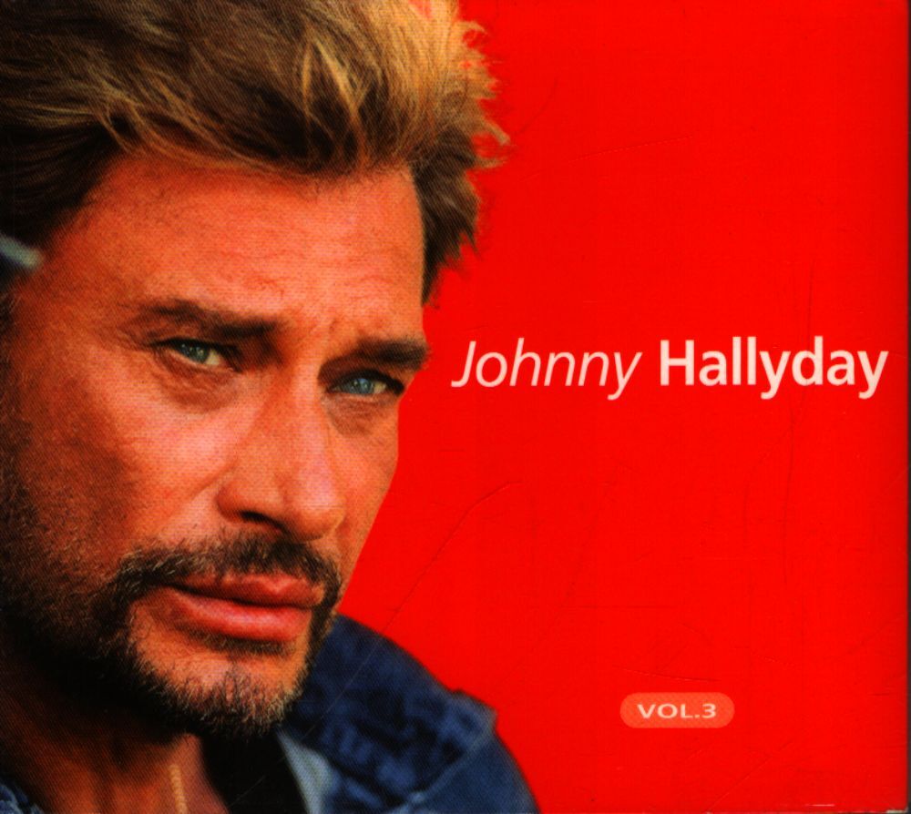 Johnny Hallyday Vol. 3 - Johnny Hallyday - CD