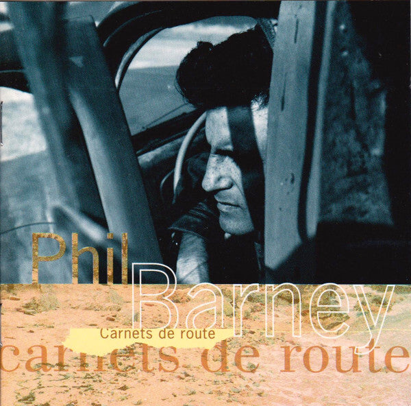 Phil Barney - Carnets de route - Phil Barney - CD