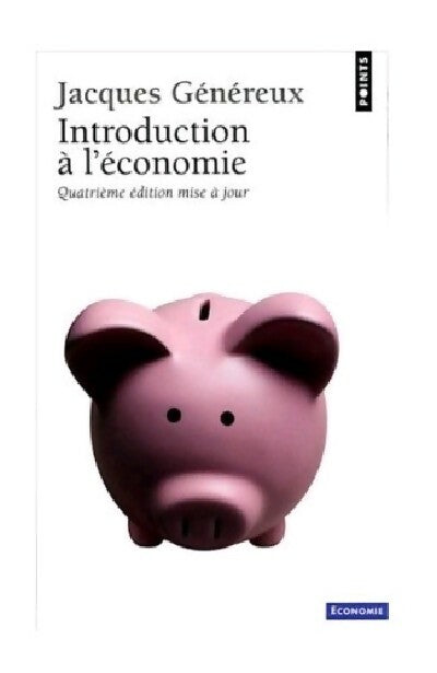 Livrenpoche : Introduction à l'économie - Jacques Généreux - Livre