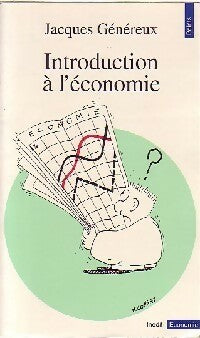 Livrenpoche : Introduction à l'économie - Jacques Généreux - Livre