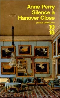 Livrenpoche : Silence à Hanover Close - Anne Perry - Livre