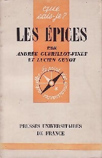 Les épices - Lucien Guyot, Andrée Guérillot-Vinet - Livre