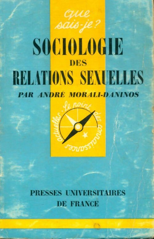 Livrenpoche : Sociologie des relations sexuelles - André Morali-Daninos - Livre