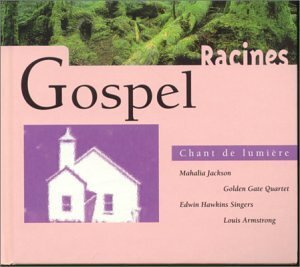 Gospel (Chant de Lumiere) - Compilation, Azuza Pacific University Choir - CD