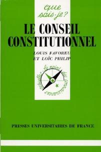 Le Conseil constitutionnel - Louis Favoreu, Louis Philip - Livre