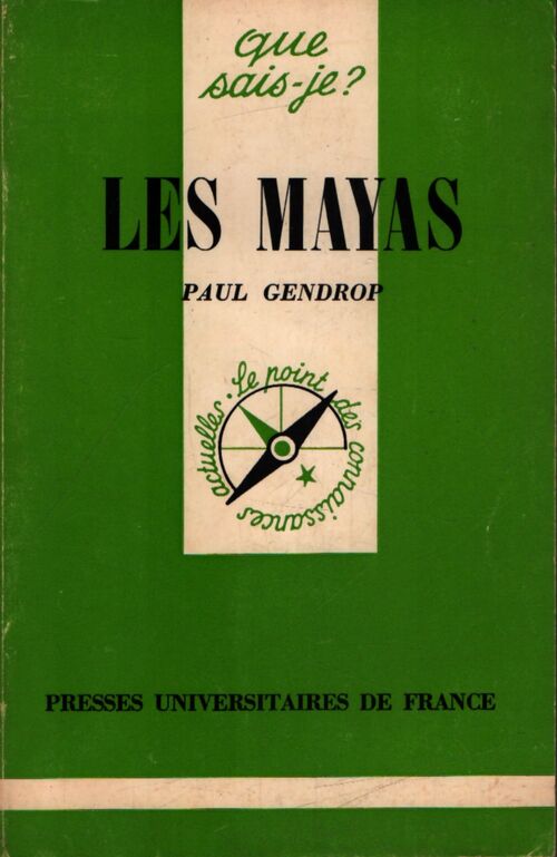 Les Mayas - Paul Gendrop - Livre