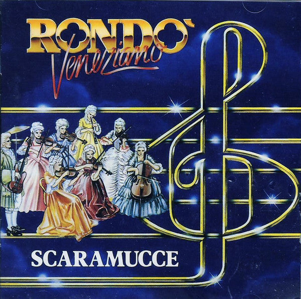 Rondò Veneziano - Scaramucce - Rondo Veneziano - CD