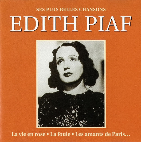 Edith Piaf - Ses Plus Belles Chansons - Edith Piaf - CD