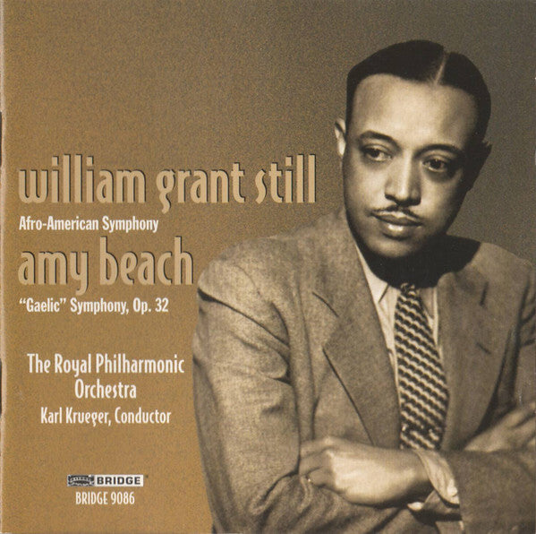 William Grant Still / Amy Beach* - The Royal Philharmonic Orchestra*, Karl Krueger - Afro-American Symphony / Gaelic Symphony, Op. 32 - The Royal Philharmonic Orchestra, William Grant Still, Amy Beach, Karl Krueger - CD