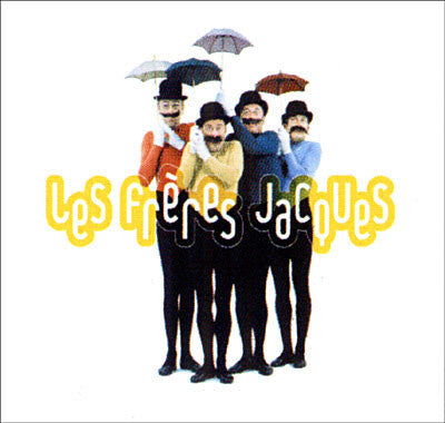 Les Frères Jacques - Les Frères Jacques - Les Freres Jacques - CD