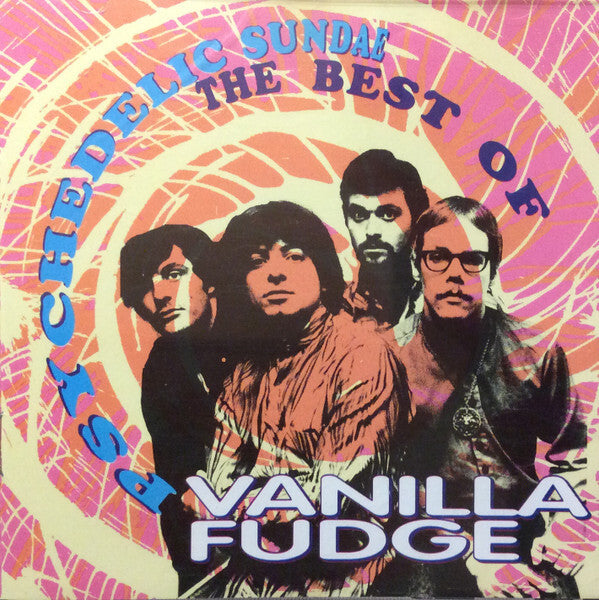 Vanilla Fudge - Psychedelic Sundae (The Best Of) - Vanilla Fudge - CD