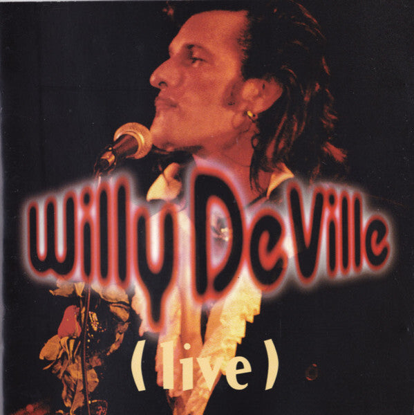 Willy DeVille - (Live) - Willy Deville - CD