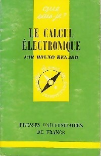 Livrenpoche : Le calcul électronique - Bruno Renard - Livre