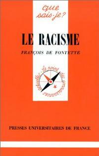 Livrenpoche : Le racisme - François Fontette - Livre