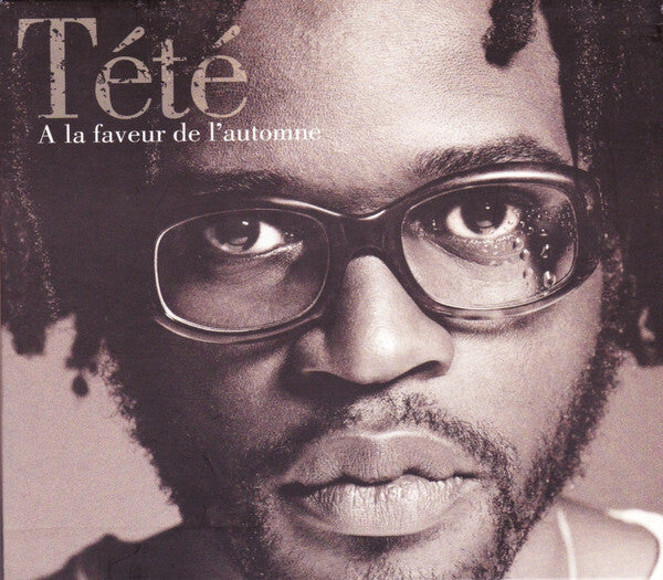 Tété - À La Faveur De L'Automne - Tété - CD