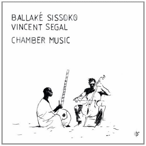 Ballaké Sissoko - Vincent Segal - Chamber Music - Ballaké Sissoko, Vincent Segal - CD