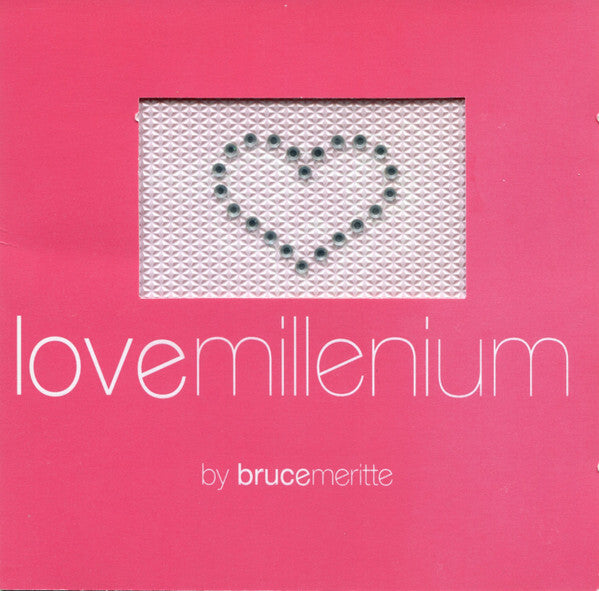 Bruce Meritte - Love Millenium - Bruce Meritte - CD