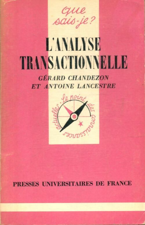 Livrenpoche : L'analyse transactionnelle - Gérard Chandezon, Antoine Lancestre - Livre