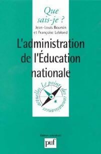Livrenpoche : L'administration de l'Education Nationale - Jean-Louis Boursin, Françoise Leblond - Livre