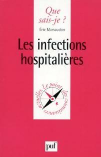 Livrenpoche : Les infections hospitalières - Eric Marsaudon - Livre