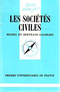 Livrenpoche : Les sociétés civiles - Michel Galimard, Bertrand Galimard - Livre