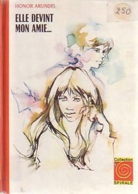 Livrenpoche : Elle devint mon amie... - Honor Arundel - Livre