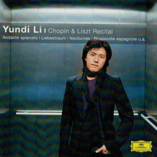 Yundi Li - Chopin & Liszt Recital - Yundi Li - CD