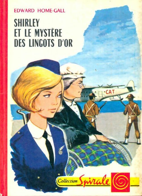 Livrenpoche : Shirley et le mystère des lingots d'or - Edward Home-Gall - Livre