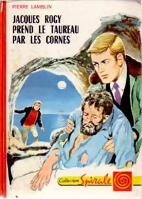 Livrenpoche : Jacques Rogy prend le taureau par les cornes - Pierre Lamblin - Livre