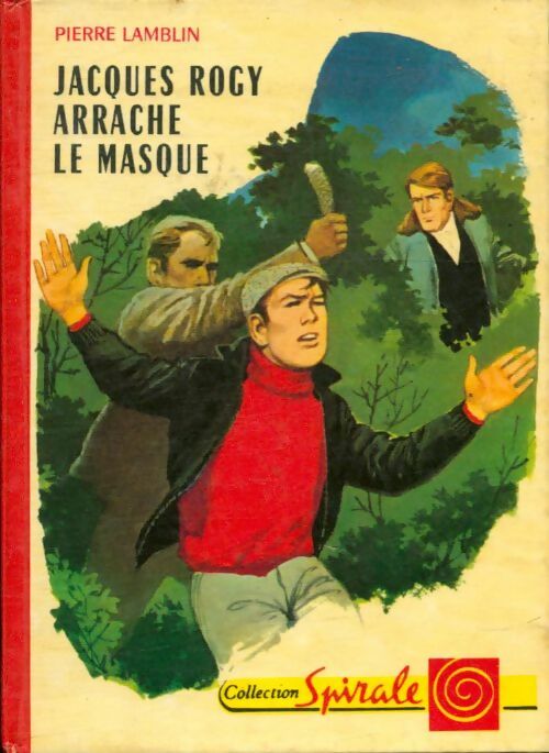 Livrenpoche : Jacques Rogy arrache le masque - Pierre Lamblin - Livre
