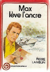 Livrenpoche : Max lève l'ancre - Pierre Lamblin - Livre