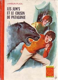 Livrenpoche : Les jum's et le cousin de Patagonie - Alain Pujol, Pierre Lamblin - Livre