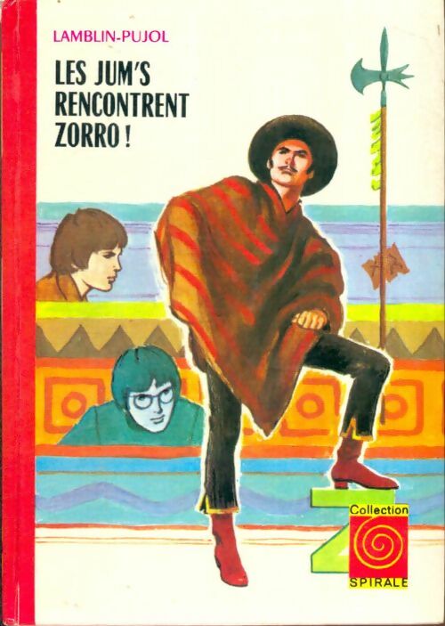 Livrenpoche : Les jum's rencontrent Zorro - Alain Pujol, Pierre Lamblin - Livre