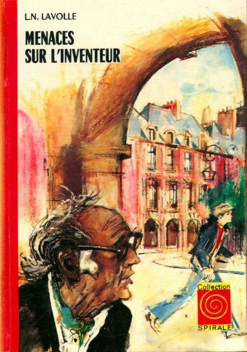 Livrenpoche : Menaces sur l'inventeur - L.-N. Lavolle - Livre