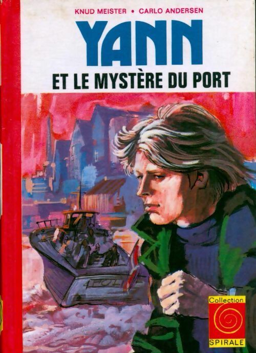 Livrenpoche : Yann et le mystère du port - Knud Meister, Carlo Andersen - Livre