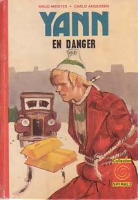 Yann en danger - Knud Meister, Carlo Andersen - Livre