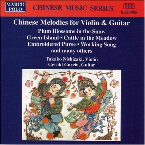 Chinese Melodies for Vn/Guitar - Nishizaki, Garcia - CD