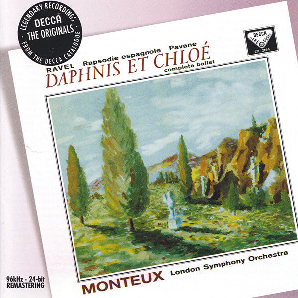 Ravel* ? Monteux*, London Symphony Orchestra - Daphnis Et Chloé (Complete Ballet) / Rapsodie Espagnole / Pavane - Ravel, London Symphony Orchestra, Monteux - CD