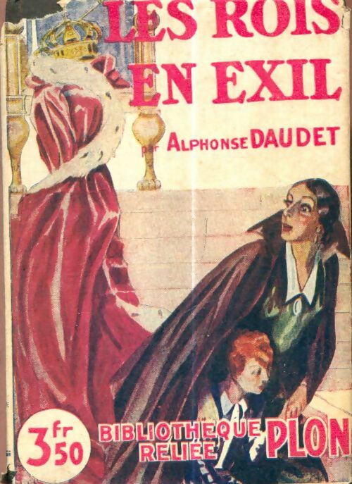 Livrenpoche : Les rois en exil - Alphonse Daudet - Livre
