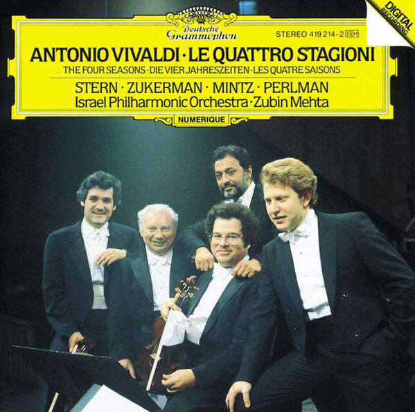 Antonio Vivaldi / Stern*, Zukerman*, Mintz*, Perlman*, Israel Philharmonic Orchestra, Zubin Mehta - Le Quattro Stagioni = The Four Seasons = Die Vier Jahreszeiten = Les Quatre Saisons - Antonio Vivaldi, Zubin Mehta, Israel Philharmonic Orchestra, Perlman, Stern, Zukerman, Mintz - CD