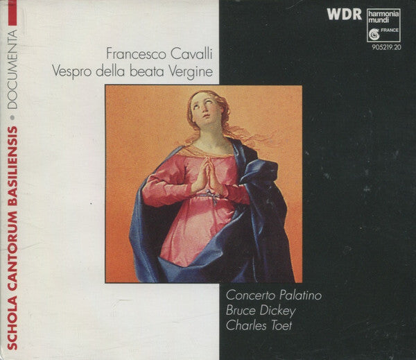 Francesco Cavalli, Concerto Palatino, Bruce Dickey, Charles Toet - Vespro Della Beata Vergine - Francesco Cavalli, Concerto Palatino, Bruce Dickey, Charles Toet - CD