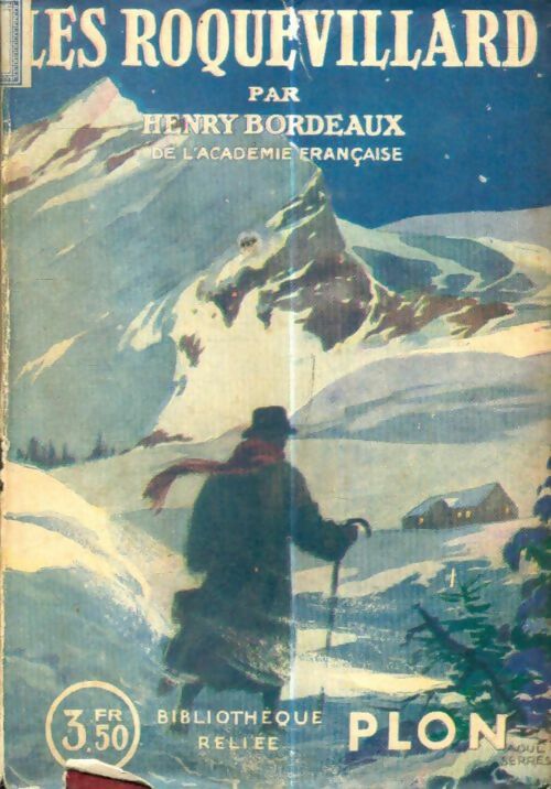 Livrenpoche : Les Roquevillard - Henri Bordeaux - Livre