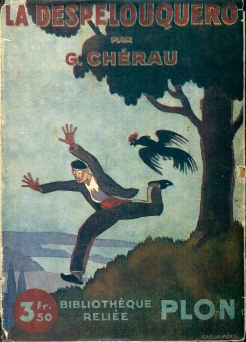 Livrenpoche : La despélouquéro - Gaston Chérau - Livre